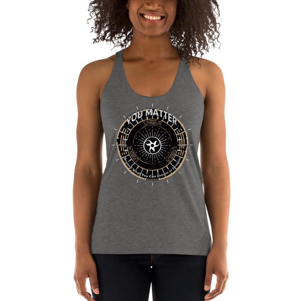 You Matter – Women’s Racerback Tank – Original Me - Image 3
